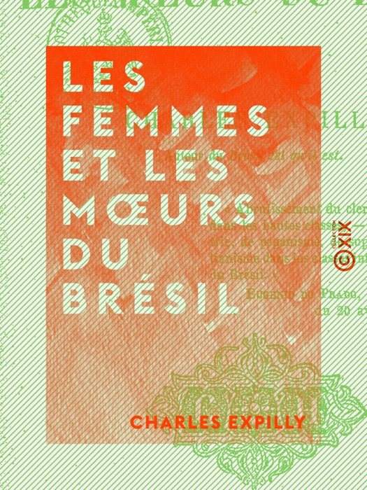 Les Femmes et les mœurs du Brésil