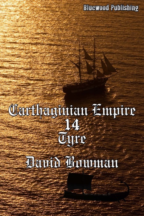 Carthaginian Empire 14: Tyre