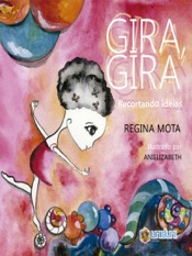 Gira, Gira