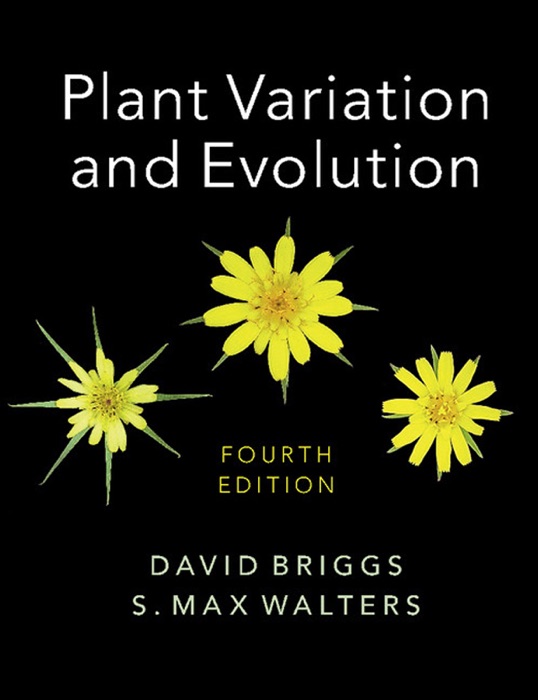 Plant Variation and Evolution: Fourth Edition