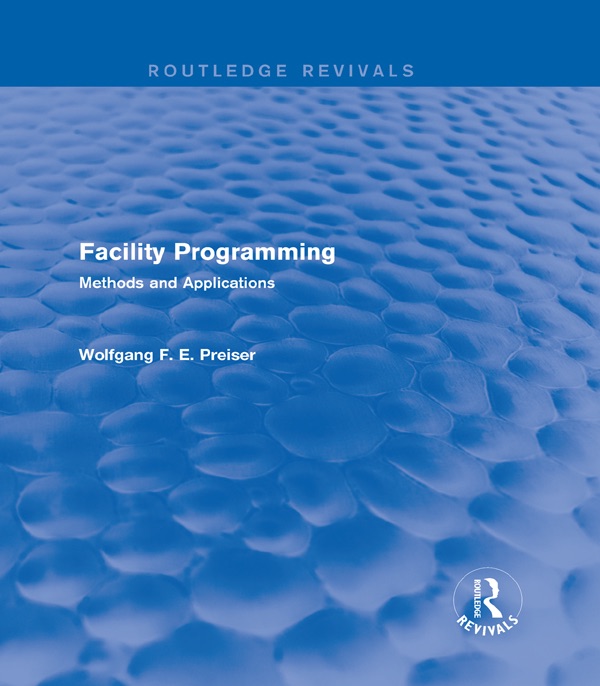 Facility Programming (Routledge Revivals)