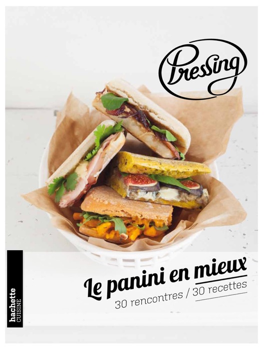 Pressing : le panini en mieux