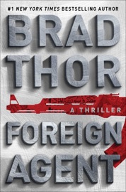 Foreign Agent - Brad Thor