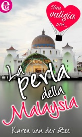 La perla della Malaysia (eLit) - Karen Van Der Zee by  Karen Van Der Zee PDF Download