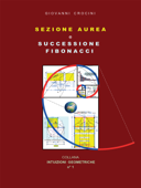 Sezione Aurea e successione Fibonacci - Giovanni Crocini