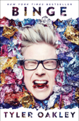 Binge - Tyler Oakley