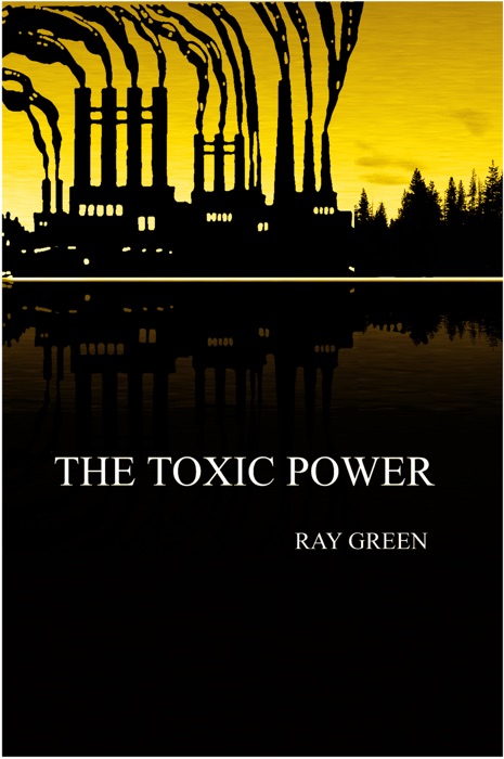 The Toxic Power