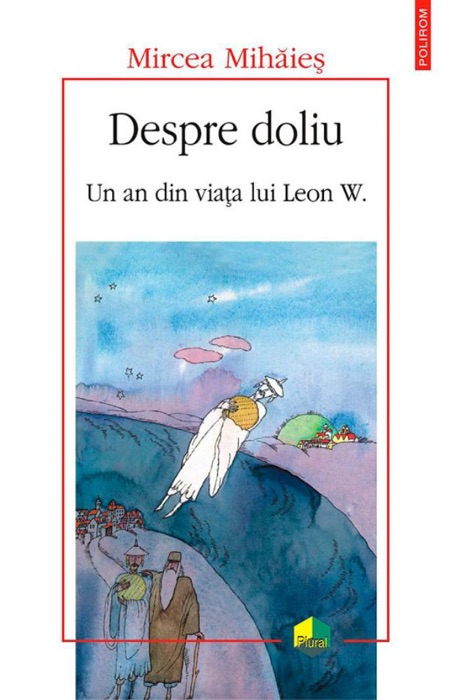 Despre doliu: un an din viata lui Leon W