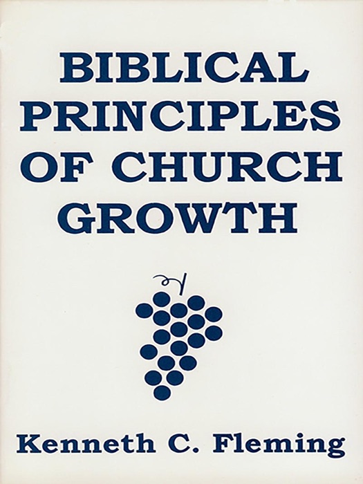 Biblical Principles of Church Growth