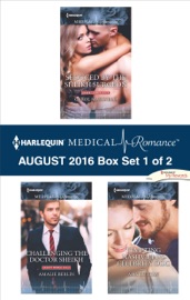 Harlequin Medical Romance August 2016 - Box Set 1 of 2 - Carol Marinelli, Amalie Berlin & Amy Ruttan by  Carol Marinelli, Amalie Berlin & Amy Ruttan PDF Download