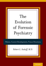 The Evolution Of Forensic Psychiatry