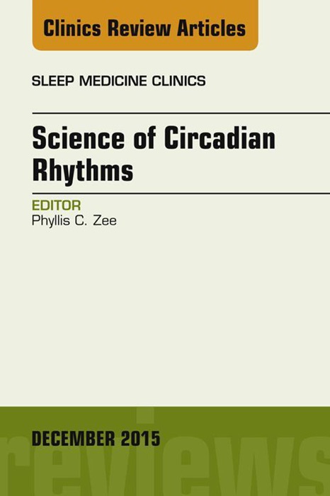 Science of Circadian Rhythms