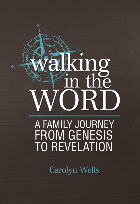 Walking in the Word