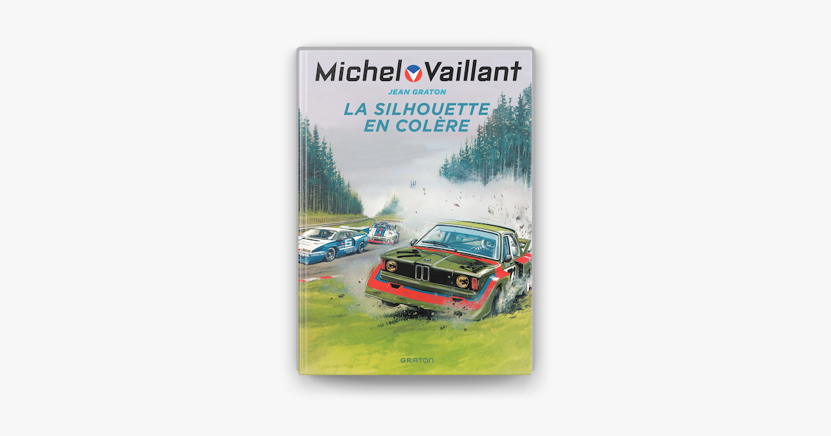 Michel Vaillant Tome 33 La Silhouette En Colere On Apple Books