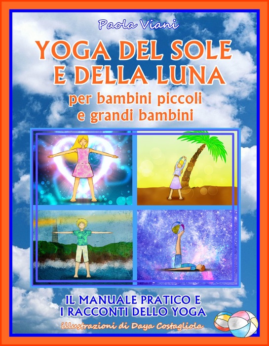 Yoga del Sole e della Luna per Bambini Piccoli e Grandi Bambini