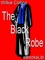 The Black Robe - Wilkie Collins