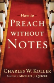 HOW TO PREACH WITHOUT NOTES