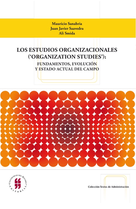 Los estudios organizacionales (Organization Studies)