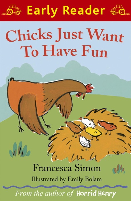 [Download] ~ Chicks Just Want to Have Fun (Early Reader) 