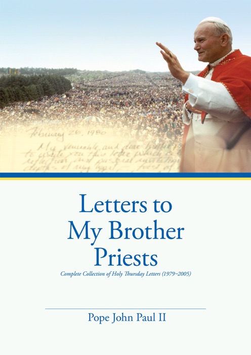 Letters to My Brother Priests