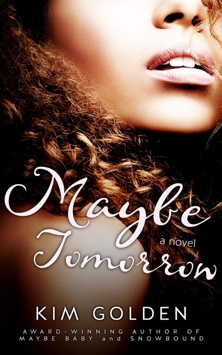 Maybe Tomorrow