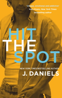 J Daniels - Hit the Spot artwork