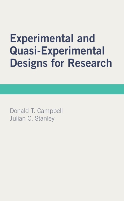 Experimental and Quasi-Experimental Designs for Research