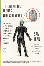 The Tale of the Dueling Neurosurgeons
