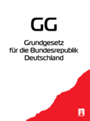 GG - Grundgesetz für die Bundesrepublik Deutschland - Deutschland