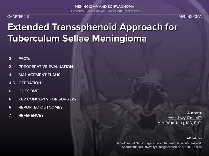 Extended Transsphenoid Approach for Tuberculum Sellae Meningioma