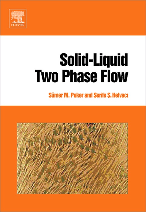 Solid-Liquid Two Phase Flow (Enhanced Edition)