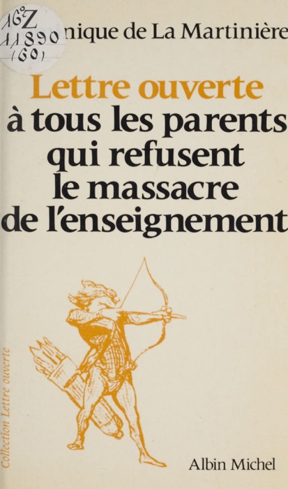 Lettre ouverte à tous les parents qui refusent le massacre de l'enseignement