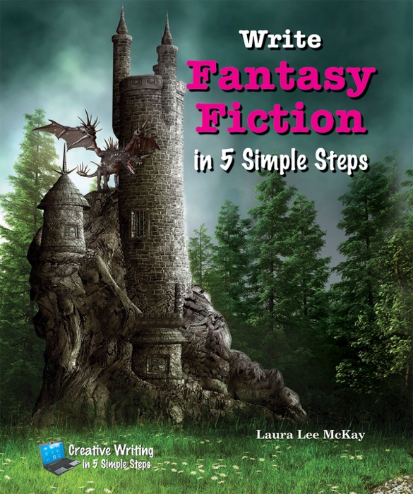 Write Fantasy Fiction In 5 Simple Steps
