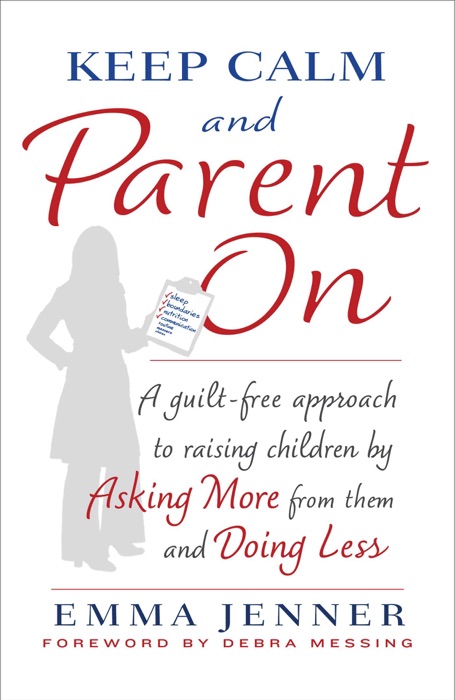 Keep Calm and Parent On