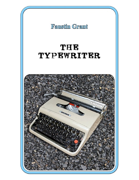 The Typewriter