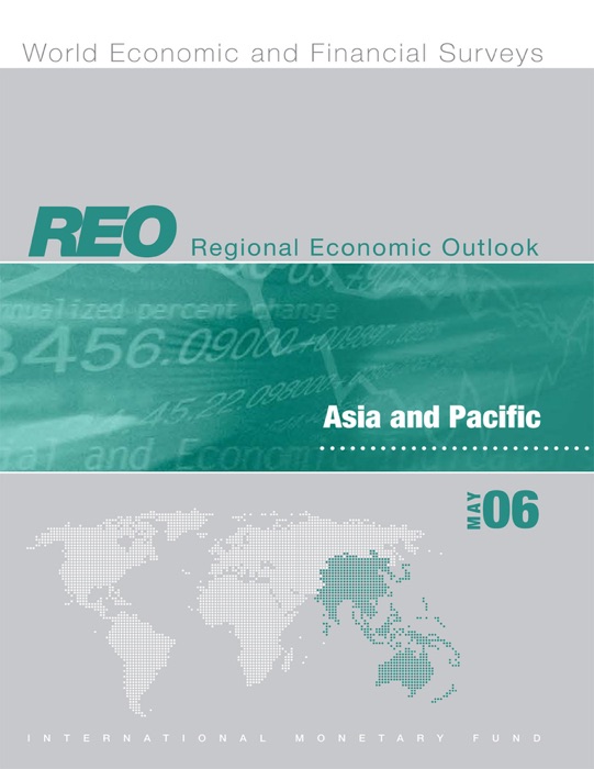 Regional Economic Outlook, May 2006: Asia and Pacific