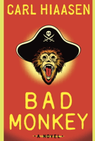 Carl Hiaasen - Bad Monkey artwork