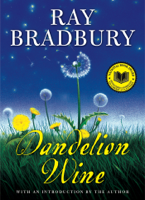 Ray Bradbury - Dandelion Wine artwork