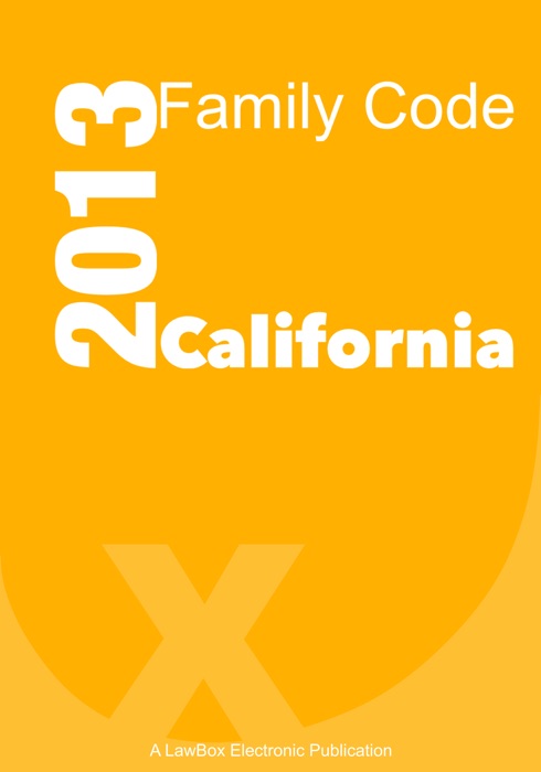 California Family Code 2013