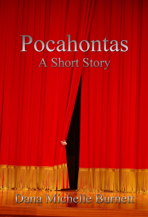 Pocahontas, a Short Story