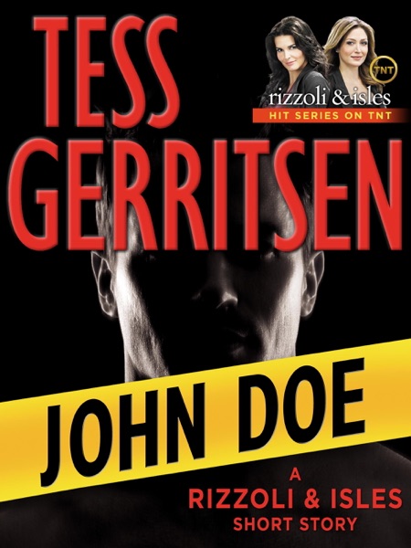 John Doe: A Rizzoli & Isles Short Story