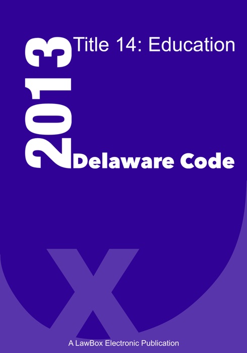 Delaware Code 2013