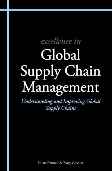 Excellence In Global Supply Chain Management