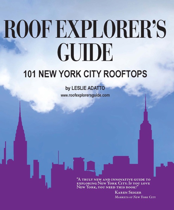 Roof Explorer's Guide