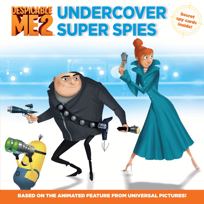 Despicable Me 2: Undercover Super Spies