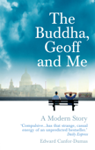 The Buddha, Geoff and Me - Edward Canfor-Dumas