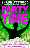 Shaun Attwood - Party Time artwork