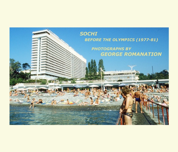 SOCHI - Before the Olympics (1977-81)