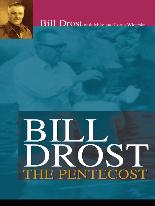 Bill Drost The Pentecost