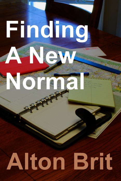 Finding A New Normal